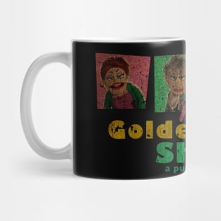 VINTAGE TEXTURE - THAT GOLDEN GIRLS SHOW - A PUPPET PARODY SHOW copy Mug